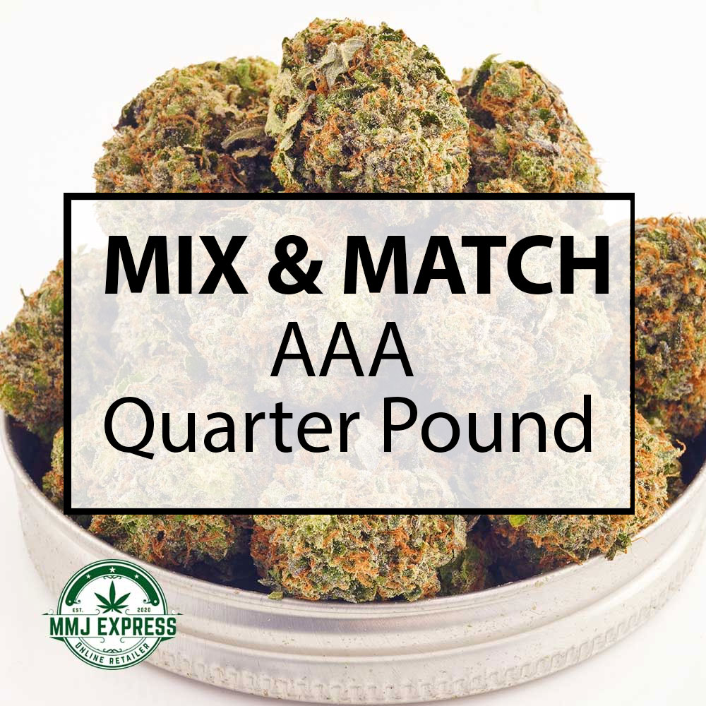 Buy Cannabis Mix N Match AAA Quarter Pound at MMJ Express Online Shop