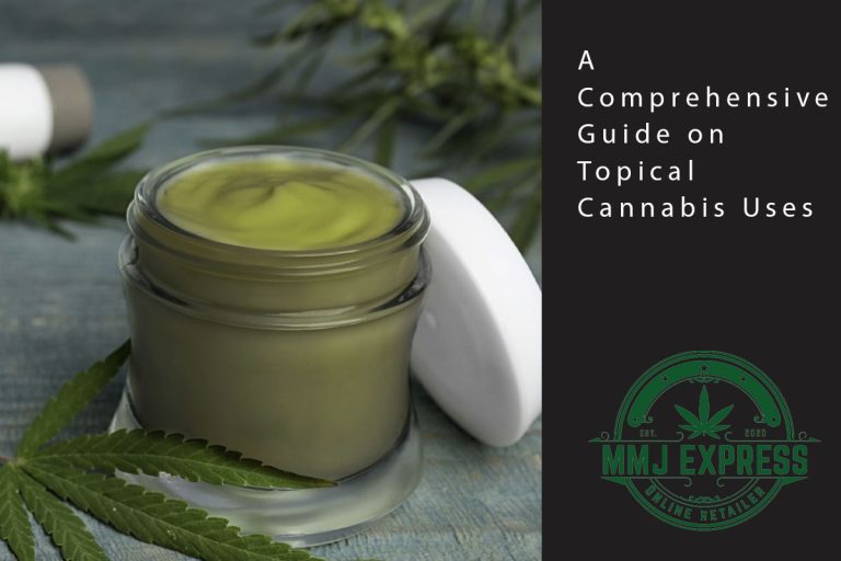 A Comprehensive Guide on Topical Cannabis Uses - MMJ Express