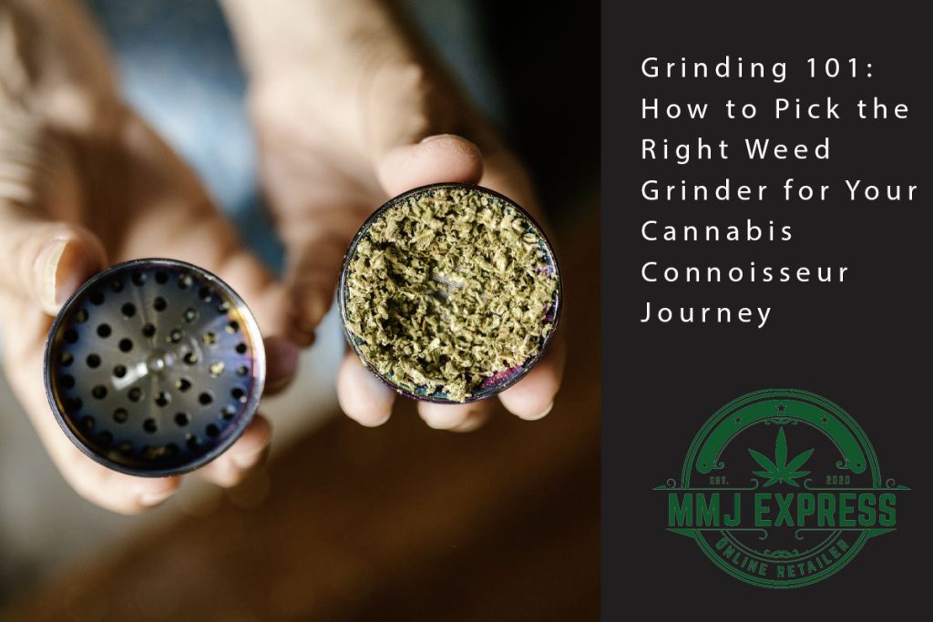 choosing a weed grinder