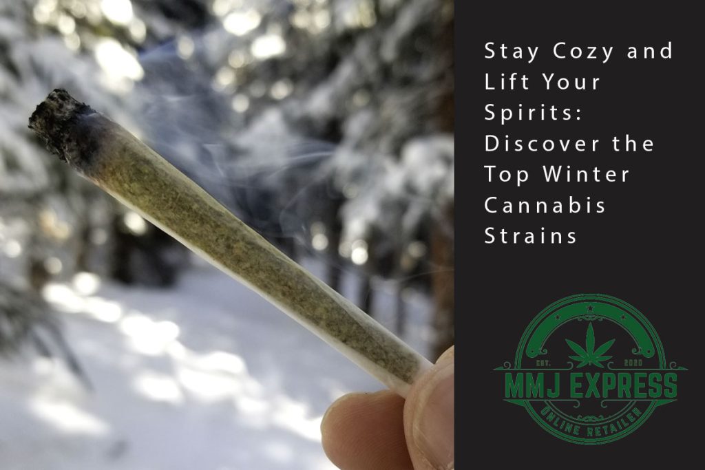 cannabis in winter