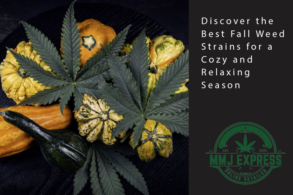 fall weed strains