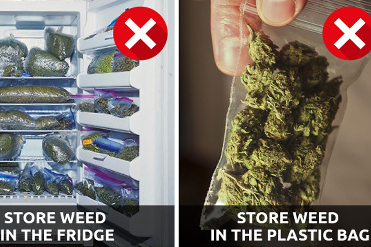 what not to do when storing weed